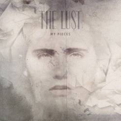 The Lust : My Pieces